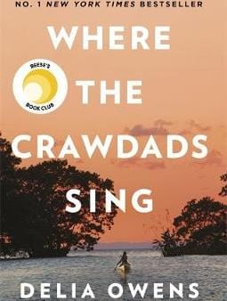 Delia Owens: Where the Crawdads Sing [2019] paperback Online now