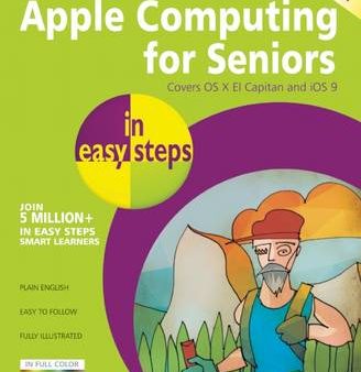 Nick Vandome: Apple Computing For Seniors In Easy Steps: Uk [2016] paperback on Sale