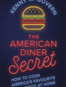 Kenny Mcgovern: The American Diner Secret [2019] paperback For Discount