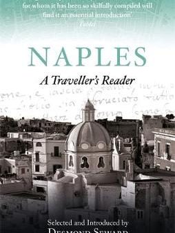 Desmond Seward: Naples [2018] paperback For Cheap