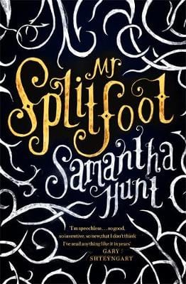 Samantha Hunt: Mr Splitfoot [2016] paperback Cheap