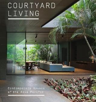 & Hudson Thames: COURTYARD LIVING W9 [2019] hardback Supply