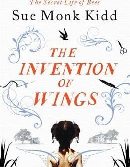 Sue Monk Kidd: The Invention of Wings [2014] paperback Hot on Sale