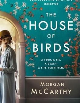 Morgan Mccarthy: The House of Birds [2017] paperback Cheap