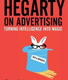 & Hudson Thames: HEGARTY ON ADVERTISING W3 [2017] hardback Fashion